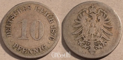 Германия (Империя) 10 пфеннигов 1876 года, KM# 4, 111-054