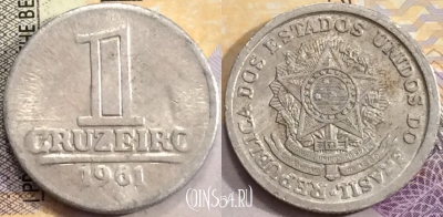 Бразилия 1 крузейро 1961 года, KM# 570, aUNC, 155-132