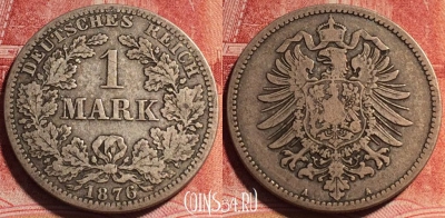Германия (Империя) 1 марка 1876 A, Ag, KM# 7, 071b-019
