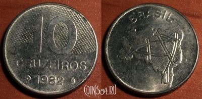 Бразилия 10 крузейро 1982 года, KM# 592.1, 44-016