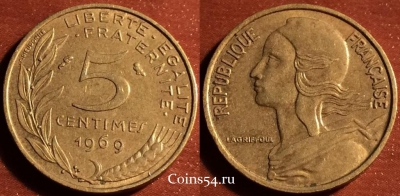 Франция 5 сантимов 1969, см. состояние, 60-040a