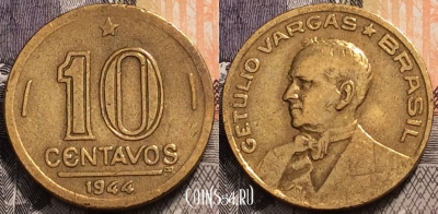 Бразилия 10 сентаво 1944 года, KM# 555a, 093-014