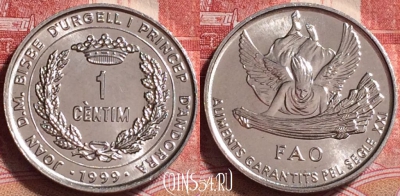 Андорра 1 сантим 1999 года, KM# 171, UNC, 250j-134