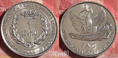 Андорра 1 сантим 1999 года, KM# 171, UNC, 264-007