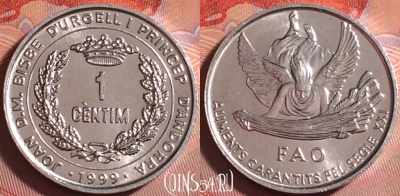 Андорра 1 сантим 1999 года, KM# 171, UNC, 309j-047