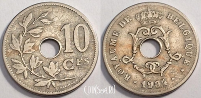 Бельгия 10 сантимов 1904 года, см. состояние, 81-052b