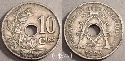 Бельгия 10 сантимов 1926 года, см. состояние, 82-045a