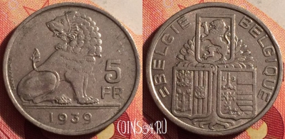 Бельгия 5 франков 1939 года, E - Q, KM# 117, 214i-100