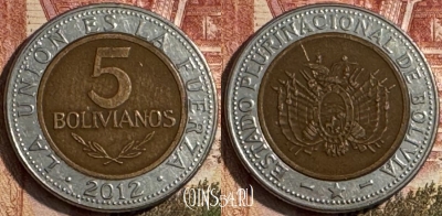 Боливия 5 боливиано 2012 года, KM# 219, 190s-030 ♛