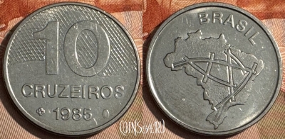 Бразилия 10 крузейро 1985 года, KM# 592.2, 205s-121
