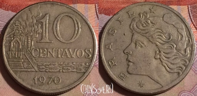 Бразилия 10 сентаво 1970 года, KM# 578, 139b-036