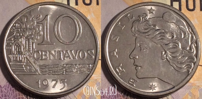 Бразилия 10 сентаво 1975 года, KM# 578.1a, 185a-004