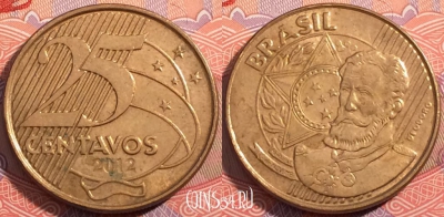 Бразилия 25 сентаво 2012 года, KM# 650, b100-142