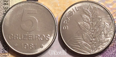 Бразилия 5 крузейро 1981 года, KM# 591, 151-110