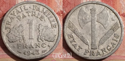 Франция 1 франк 1943 года, KM# 902, 210-070