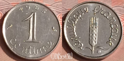 Франция 1 сантим 1968 года, KM# 928, 311o-070