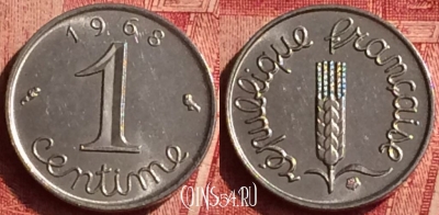 Франция 1 сантим 1968 года, KM# 928, 355o-118