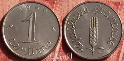 Франция 1 сантим 1969 года, KM# 928, 355o-078