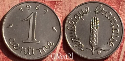 Франция 1 сантим 1969 года, KM# 928, 355o-080