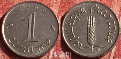 Франция 1 сантим 1969 года, KM# 928, 365o-002