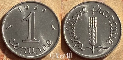 Франция 1 сантим 1969 года, KM# 928, 451o-076