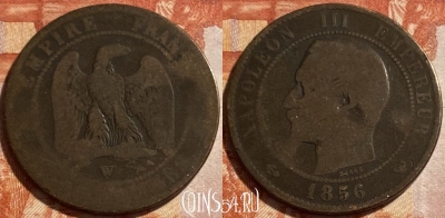 Франция 10 сантимов 1856 W, KM# 771, 494р-071 ♛