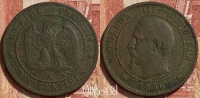 Франция 10 сантимов 1856 A, KM# 771, 321q-030 ♛