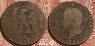 Франция 10 сантимов 1862 BB, KM# 798, 342q-049 ♛