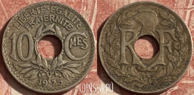 Франция 10 сантимов 1925 года, KM# 866a, 280p-071 ♛