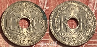 Франция 10 сантимов 1939 года, KM# 889, 072s-111 ♛