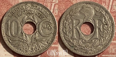 Франция 10 сантимов 1939 года, KM# 889, 294p-020 ♛