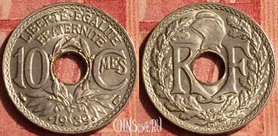Франция 10 сантимов 1939 года, KM# 889, 385o-070 ♛