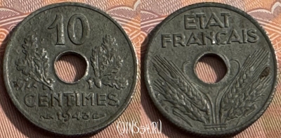 Франция 10 сантимов 1943 г. new, 17mm, KM# 903, 170s-031 ♛