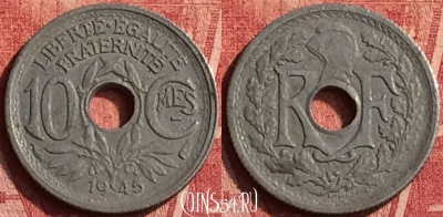 Франция 10 сантимов 1945 г. редкая, KM# 906, 366o-071 ♛