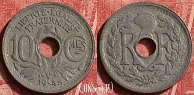 Франция 10 сантимов 1945 г., редкая, KM# 906, 366o-079 ♛