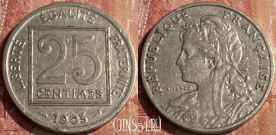 Франция 25 сантимов 1903 года, KM# 855, 202q-018 ♛