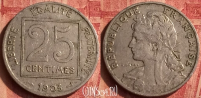 Франция 25 сантимов 1903 года, KM# 855, 378o-085 ♛