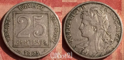 Франция 25 сантимов 1903 года, KM# 855, 392o-039