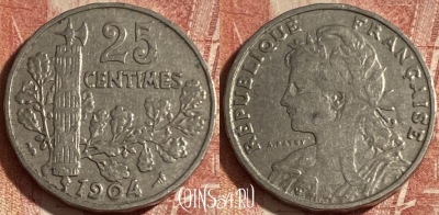 Франция 25 сантимов 1904 года, KM# 856, 266p-037