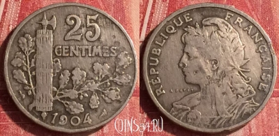 Франция 25 сантимов 1904 года, KM# 856, 337o-065 ♛