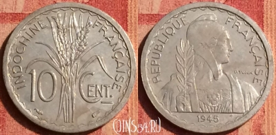 Французский Индокитай 10 сантимов 1945 года, 385o-114
