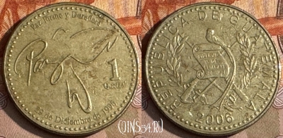 Гватемала 1 кетсаль 2006 года, KM# 284, 195t-029