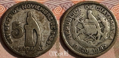 Гватемала 5 сентаво 1945 г., Ag, KM# 238, 133s-050 ♛