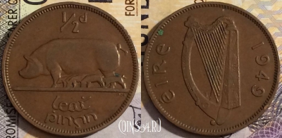 Ирландия 1/2 пенни 1949 года, KM# 10, 157-022 ♛