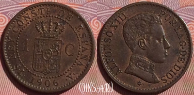 Испания 1 сентимо 1906 года, KM# 726, 055i-177