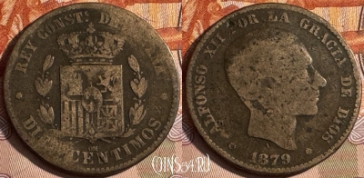 Испания 10 сентимо 1879 года, KM# 675, 249s-092 ♛