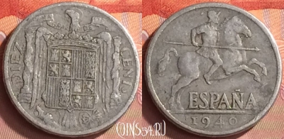 Испания 10 сентимо 1940 года, KM# 766, 225o-120