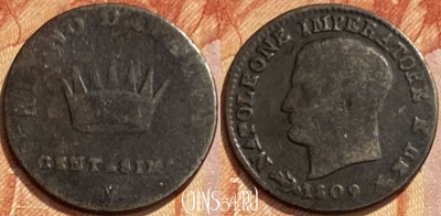 Италия 1 чентезимо 1809 года, редкая, 461q-098 ♛