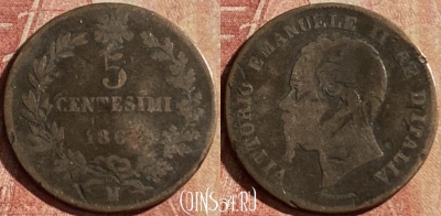 Италия 5 чентезимо 1861-1867 года M, KM# 3, 167p-069