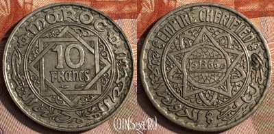 Марокко 10 франков 1947 года (1366), Y# 44, 134s-103 ♛
